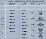 Comfort Collection & Neon Trek Collar and Harness Size Chart